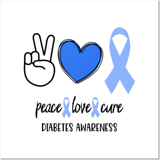 Peace Love And Cure - Diabetes Awareness Posters and Art